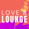 Love Lounge 2